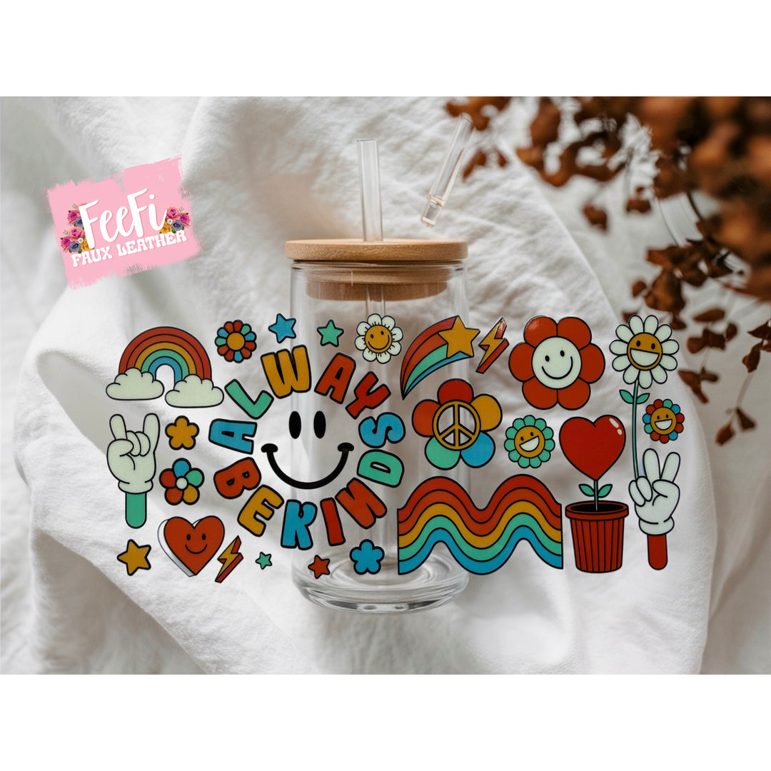 Be Kind UV DTF Cup Wrap – Easy Cup Wrap for Tumblers & Projects FeeFiFauxLeather