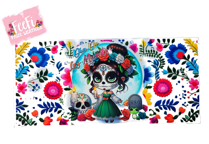Dulce de los Muertos UV DTF Cup Wrap – Easy Cup Wrap for Tumblers & Projects FeeFiFauxLeather