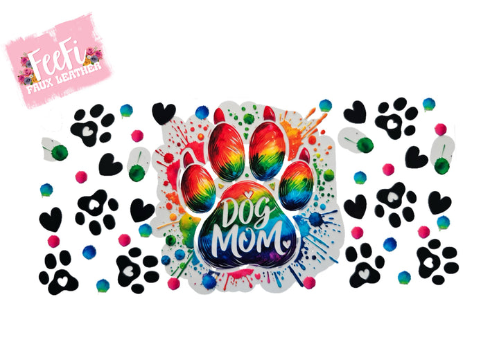 Dog Mom UV DTF Cup Wrap – Easy Cup Wrap for Tumblers & Projects