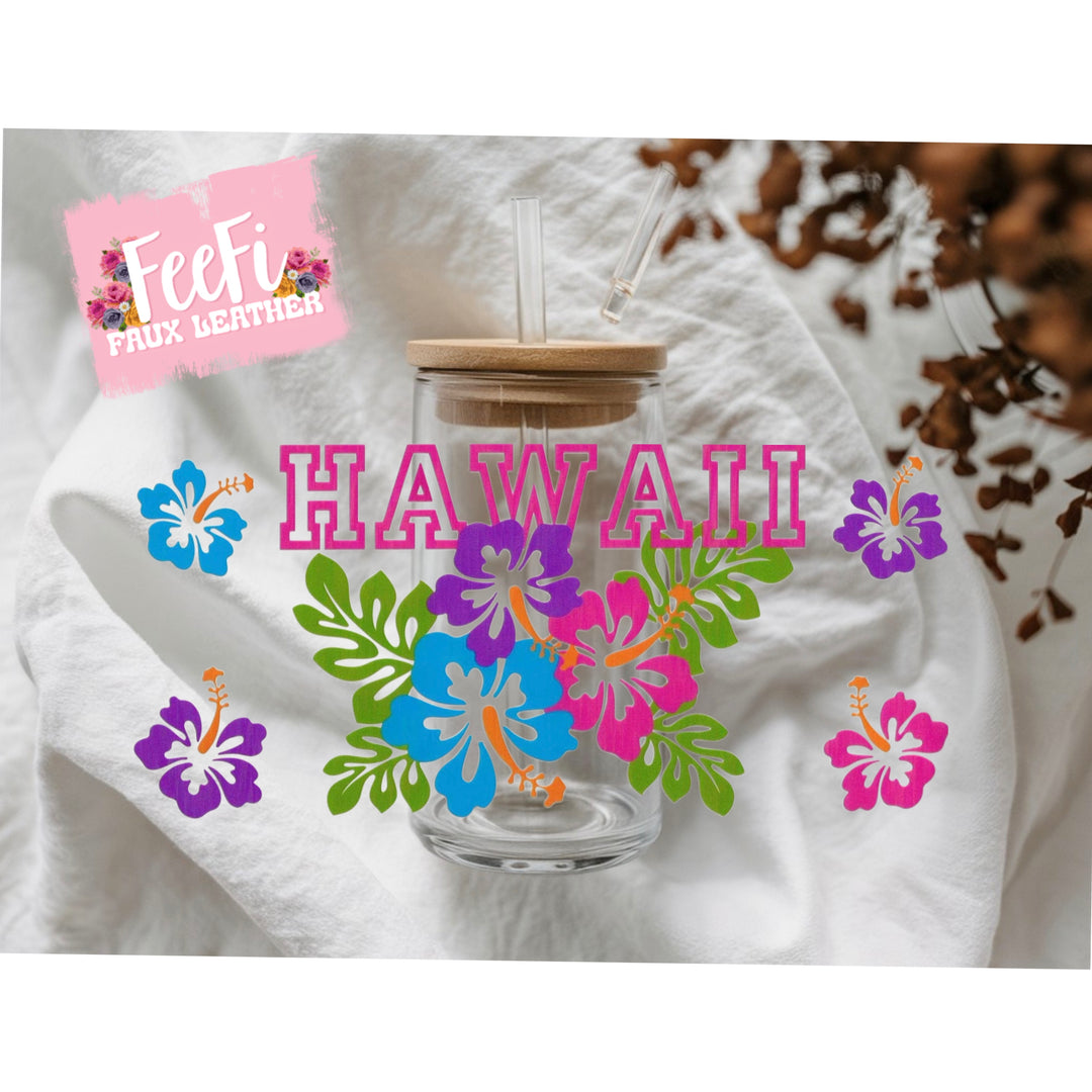 Hawaii Flowers UV DTF Cup Wrap – Easy Cup Wrap for Tumblers & Projects FeeFiFauxLeather