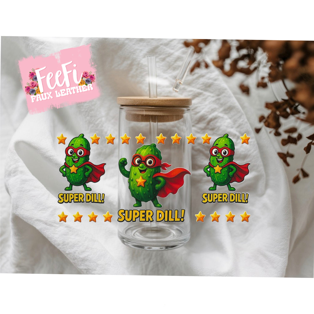 Super Dill Pickle UV DTF Cup Wrap – DIY Tumbler Wrap for Drinkware Crafting FeeFiFauxLeather